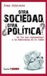 Otra Sociedad ¿Otra Politica?
