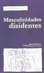 Masculinidades Disidentes