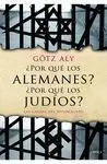¿Por qué los Alemanes? ¿Por qué los Judíos?
