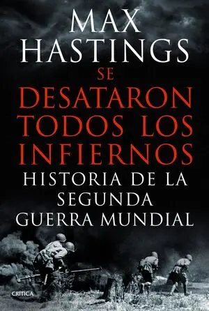 Se Desataron Todos los Infiernos