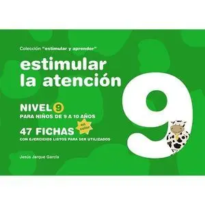 Estimular la Atención: Nivel 9 : para Niños de 9 a 10 Años
