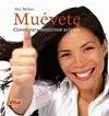 Muevete. Claves para Sentirnos Activos
