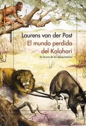 El Mundo Perdido del Kalahari