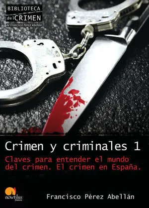 Crimen y Criminales I