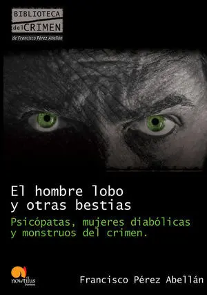 El Hombre Lobo y Otras Bestias