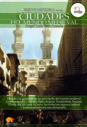Breve Historia de las Ciudades del Mundo Medieval
