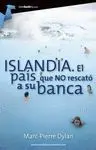 Islandia. El Pa¡S que no Rescat¢ a Su Banca