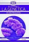La Genética en 100 Preguntas