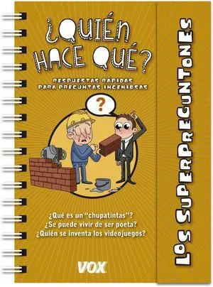 Superpreguntones / ¿Quién Hace Qué?