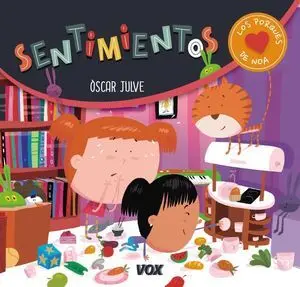 Los Porqués de Noa. Sentimientos