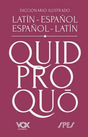 Diccionario Ilustrado Latin-Español/ Español-Latin