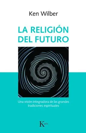 La Religión del Futuro