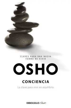 Conciencia (Claves para una Nueva Forma de Vivir)