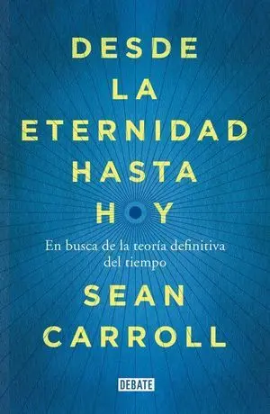 Desde la Eternidad Hasta Hoy
