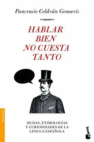 Hablar Bien no Cuesta Tanto