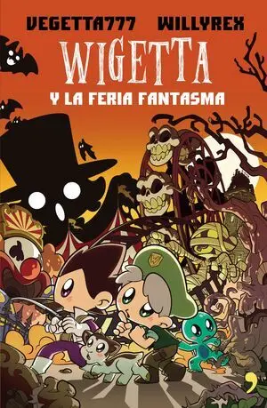 Wigetta y la Feria Fantasma
