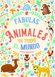 Fabulas de Animales de Todo el Mundo