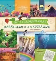 20 Extraordinarias Maravillas Naturaleza