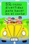 Baraja 52 Cosas Divertidas para Hacer en el Coche