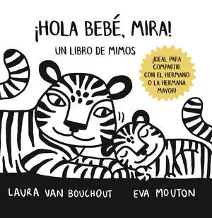 ¡Hola Bebé, Mira!-Libro de Mimos