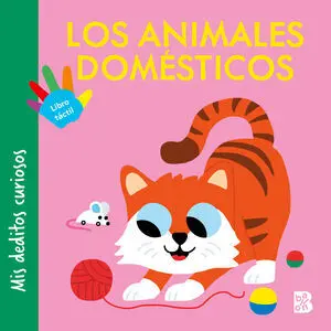 Mis Deditos Curiosos Animales Domesticos