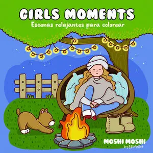 Girls Moments - Escenas Relajantes para Colorear (