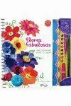 Flores Fabulosas. Crea Hermosas Flores de Papel