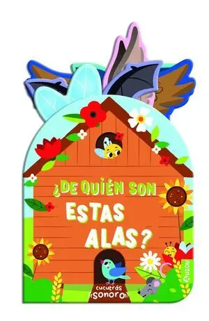 Cucutrás Sonoros. ¿De Quién Son estas Alas? Sonido