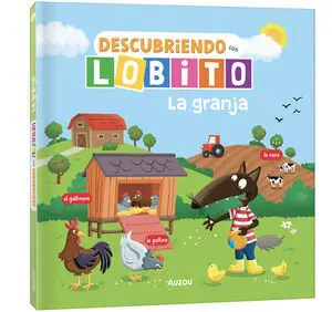 Descubriendo con Lobito la Granja