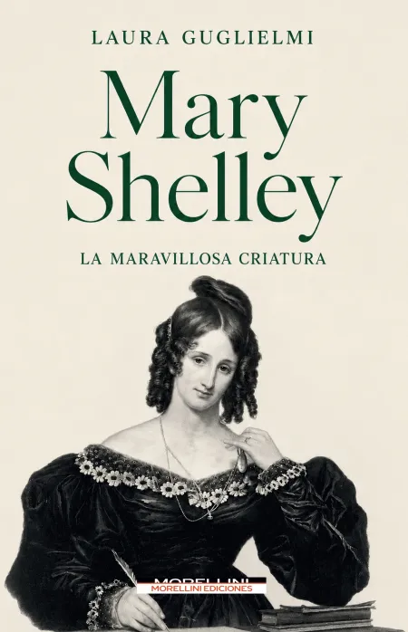 Mary Shelley - la Maravillosa Criatura