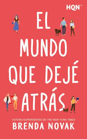 El Mundo que Deje Atras