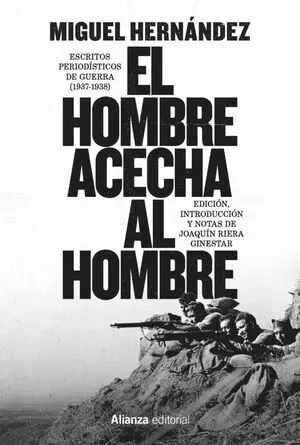 Hombre Acecha Al Hombre, el