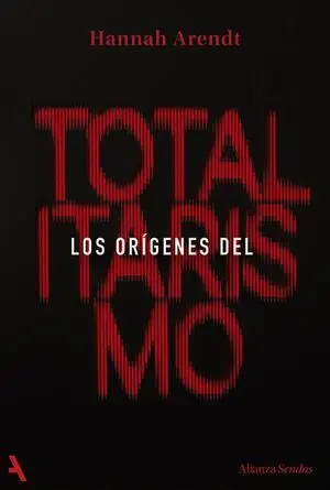 Los Orígenes del Totalit