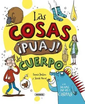 Cosas Puaj! del Cuerpo, las