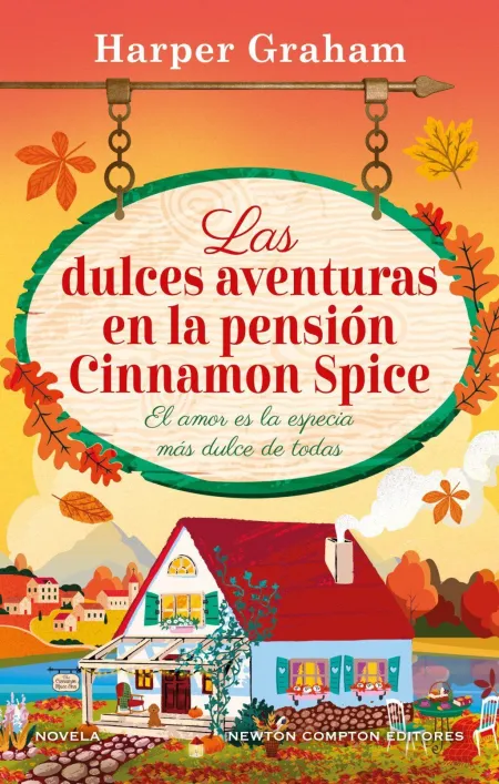 Las Dulces Aventuras en la Pension Cinnamon Spice
