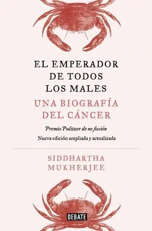 Emperador de Todos los Males. Ed. ampliad