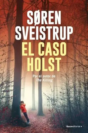 Caso Holst, el