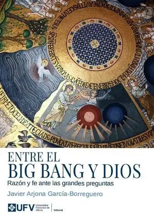 Entre el Big Bang y Dios