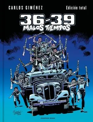 Todo 36-39. Malos Tiempos (Edicion Total