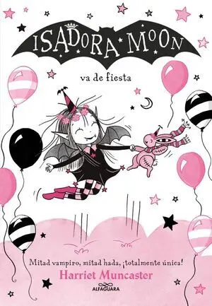 Isadora Moon se Va de Fiesta 15