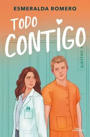 Todo Contigo (Serie Médicos 2)
