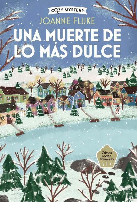 Una Muerte de lo Más Dulce (Cozy Mystery)