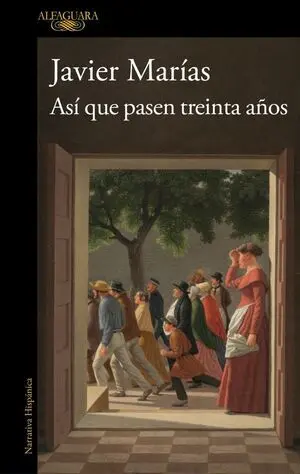 Asi que Pasen Treinta Años