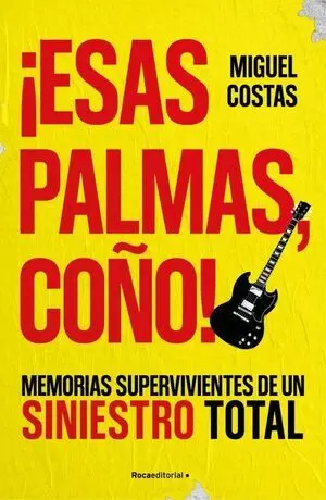 ¡Esas Palmas, Coño!