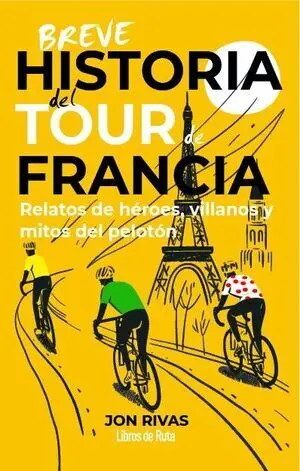 Breve Historia del Tour de Francia