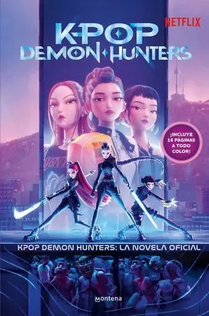 Kpop Demon Hunters: la Novela Oficial