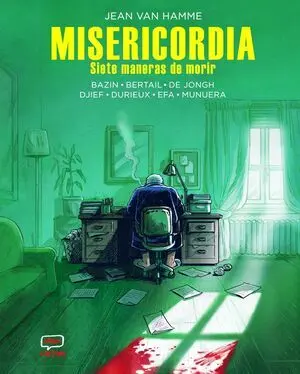 Misericordia - Siete Maneras de Morir