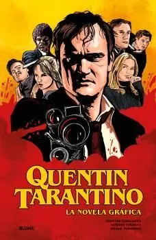 Quentin Tarantino. Novela Grafica