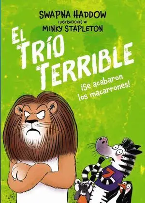 El Trío Terrible, 2
