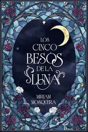 Los Cinco Besos de la Luna